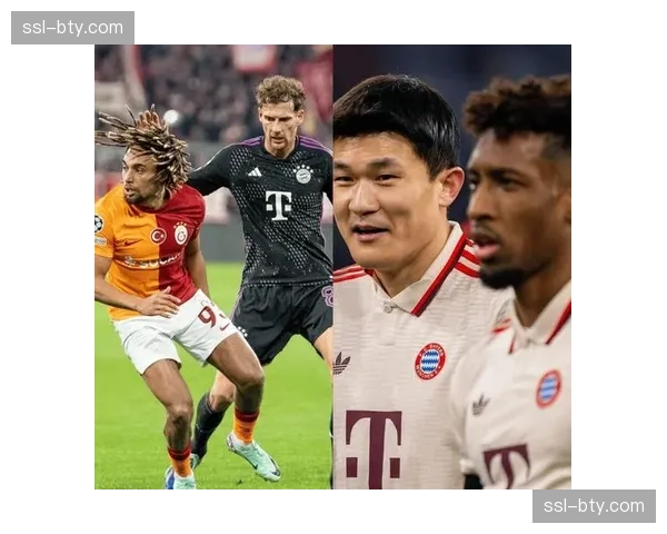 加拉塔萨雷阵容投资效果显著 土耳其豪门欧战竞争力持续提升